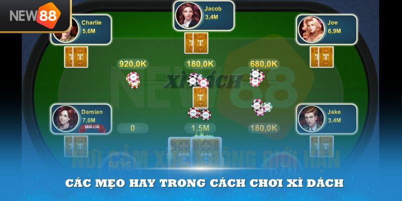 Cách Chơi Xì Dách Là Gì? - Hướng Dẫn Chi Tiết Cho Người Mới 2026 3 các mẹo hay trong cách chơi xì dách