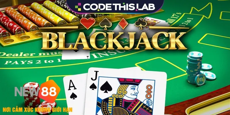 Blackjack 🎯 Luật Chơi & Quy Định Chuẩn Tại NEW88 2026 1 Blackjack và những điều cơ bản